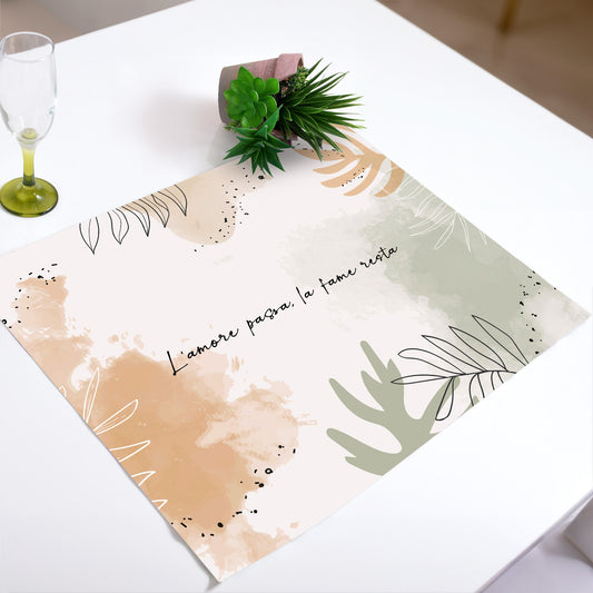 Tovaglietta americana "L'AMORE PASSA, LA FAME RESTA"